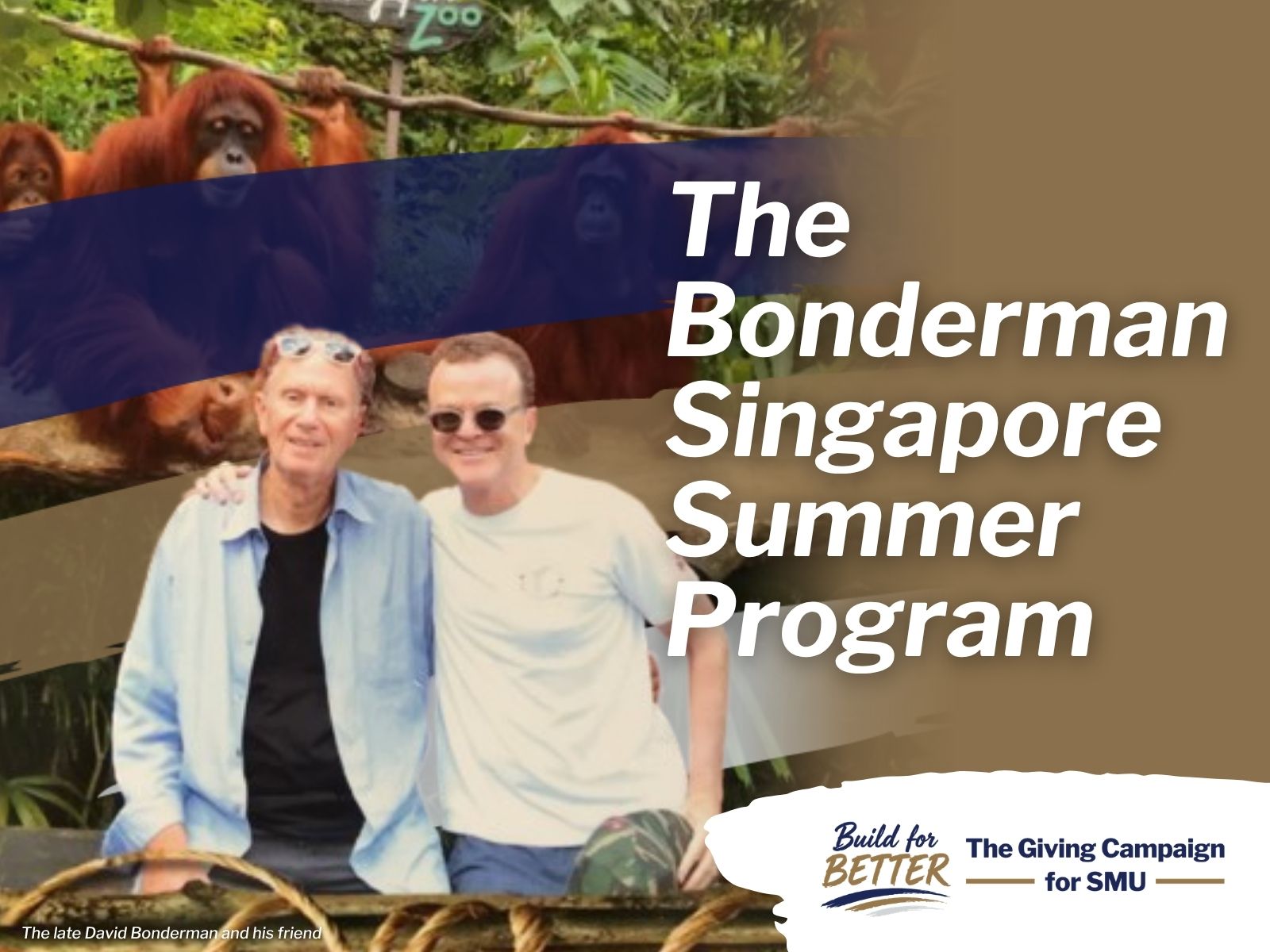 The Bonderman Singapore Summer Program